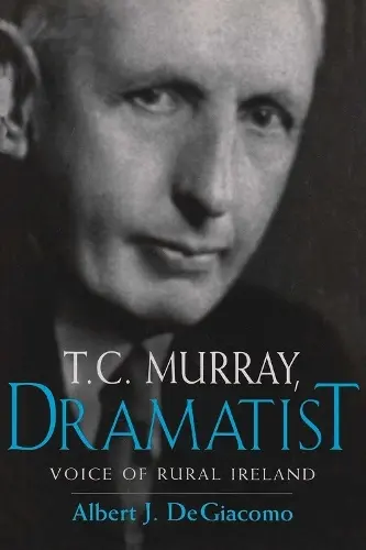 T.C. Murray, Dramatist - Giacomo, Albert J De