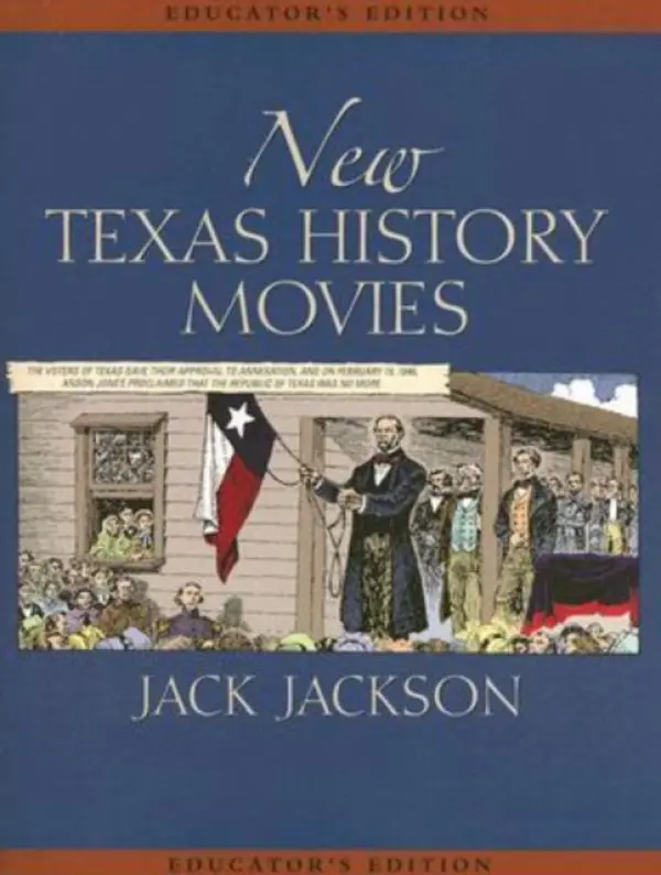 New Texas History Movies - Jackson, Jack