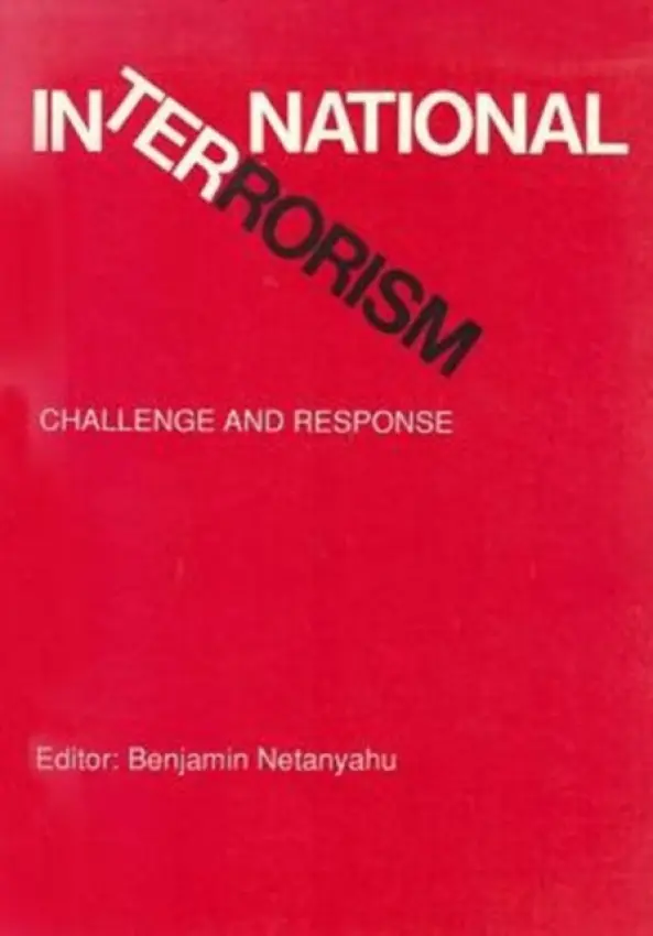 International Terrorism - Netanyahu, Benjamin