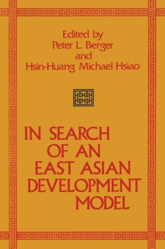 In Search of an East Asian Development Model