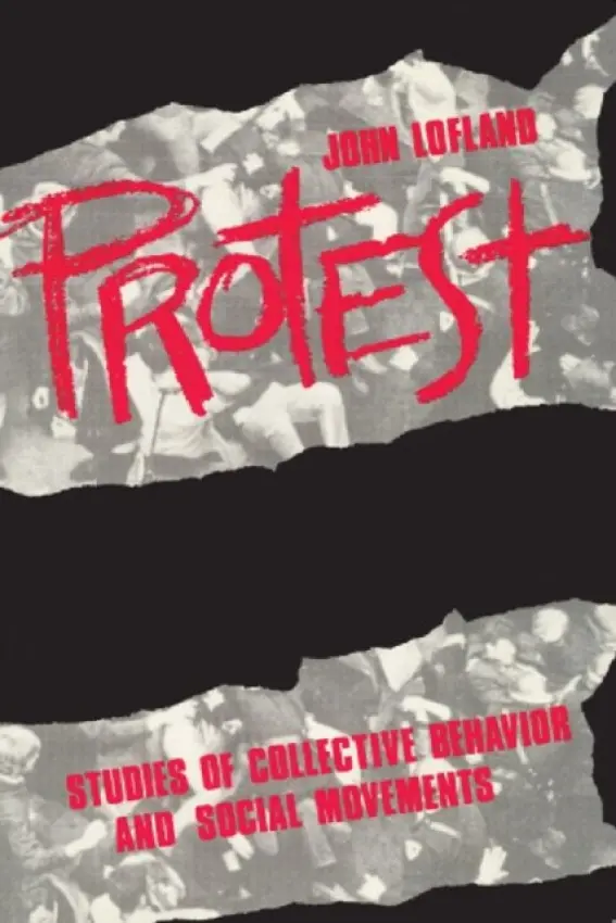 Protest - Lofland, John