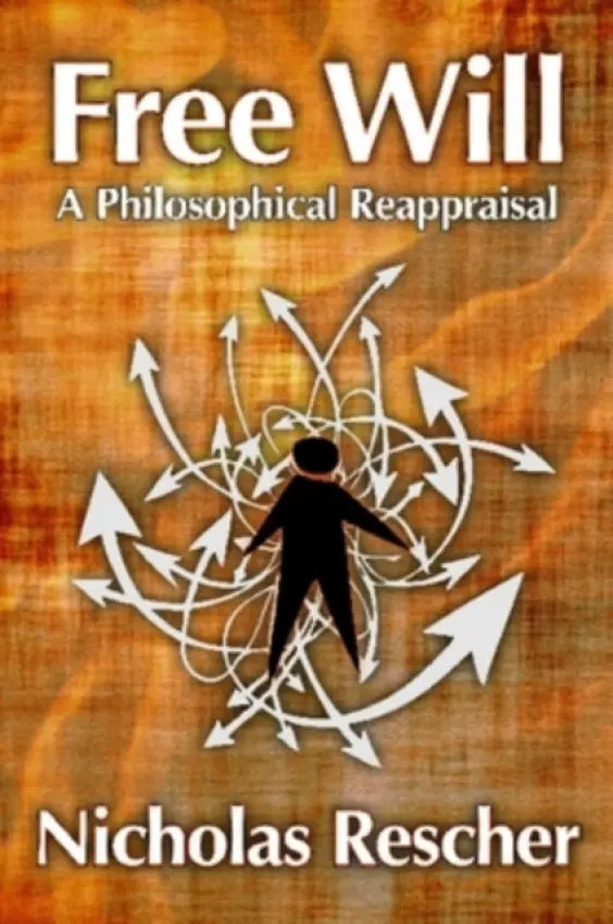 Free Will - Rescher, Nicholas