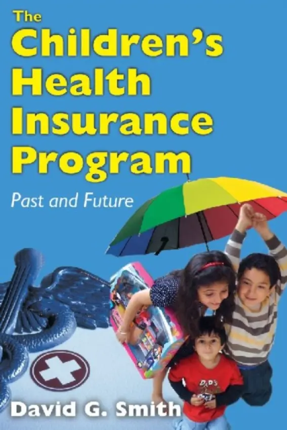 Children's Health Insurance Program - Smith, David G.