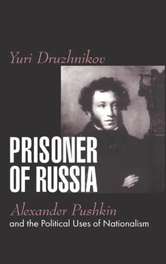 Prisoner of Russia - Druzhnikov, Yuri
