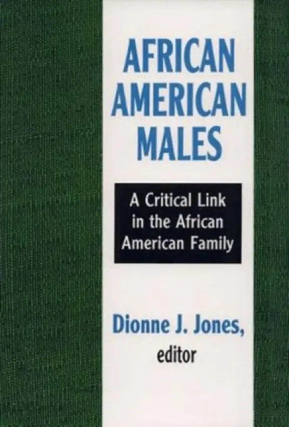African American Males - Jones, Dionne J.