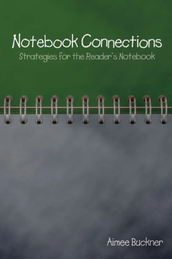 Notebook Connections - Buckner, Aimee