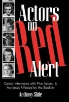 Actors on Red Alert - Slide, Anthony