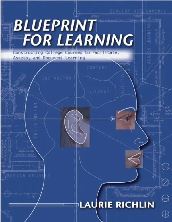 Blueprint for Learning - Richlin, Laurie