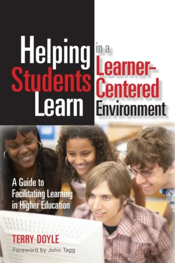 Helping Students Learn in a Learner-Centered Environment - Doyle, Terry