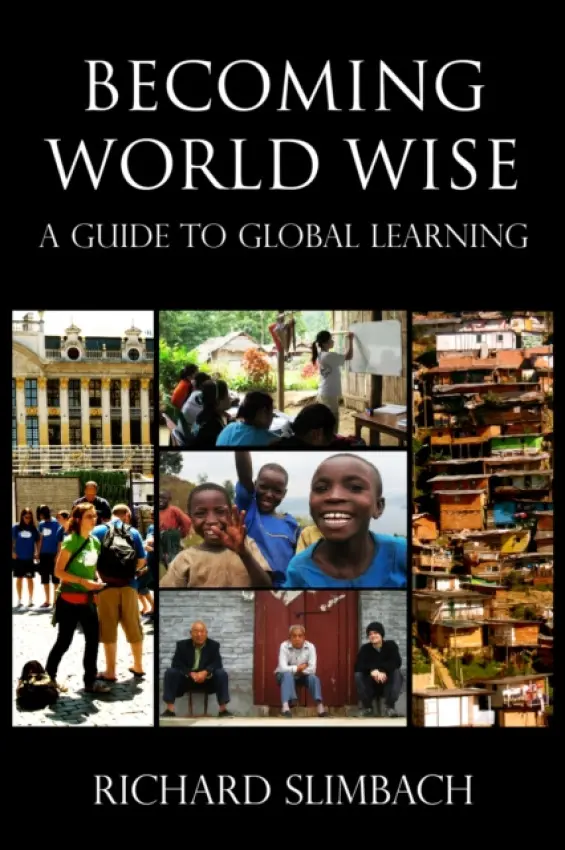 Becoming World Wise - Slimbach, Richard