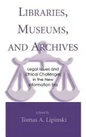 Libraries, Museums, and Archives