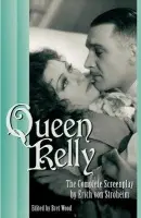 Queen Kelly - Wood, Bret