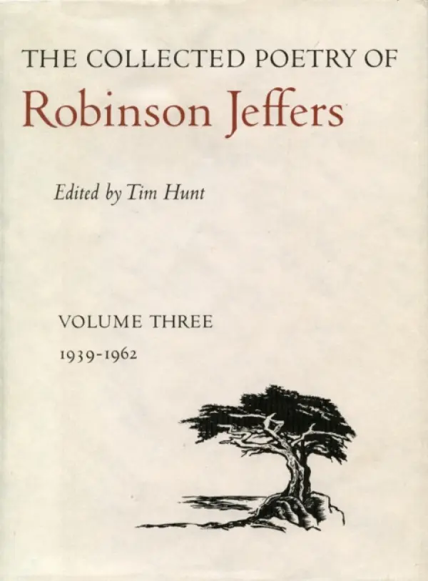 Collected Poetry of Robinson Jeffers - Jeffers, Robinson
