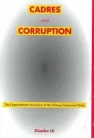 Cadres and Corruption - Lu, Xiaobo
