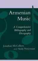 Armenian Music - McCollum, Jonathan a Nercessian, Andy