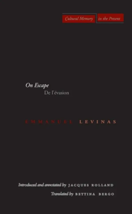 On Escape - Levinas, Emmanuel