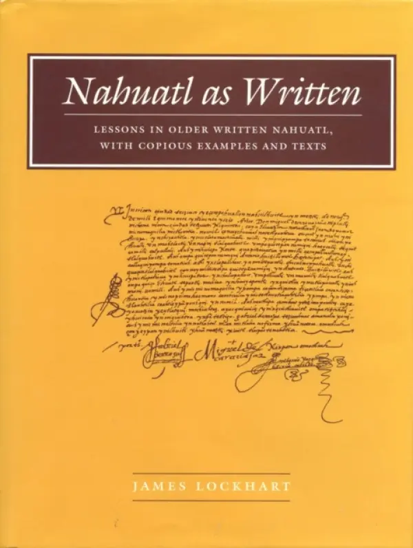 No. 6Nahuatl As Written - Lockhart, James