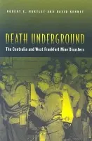 Death Underground - Hartley, Robert a Kenney, David