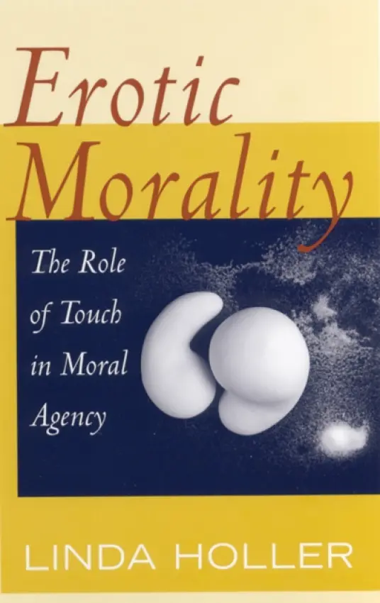 Erotic Morality - Holler, Linda