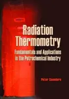 Radiation Thermometry - Saunders, Peter
