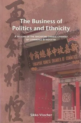 Business of Politics and Ethnicity - Visscher, Sikko