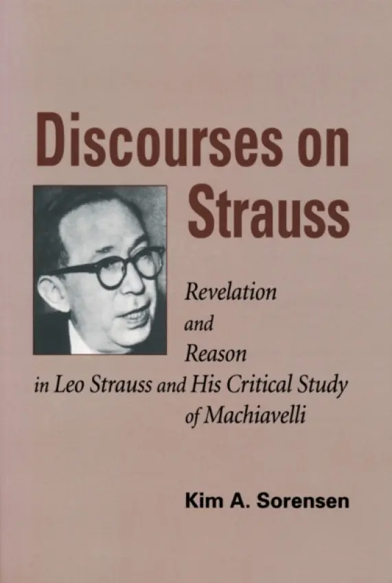 Discourses on Strauss - Sorensen, Kim A.