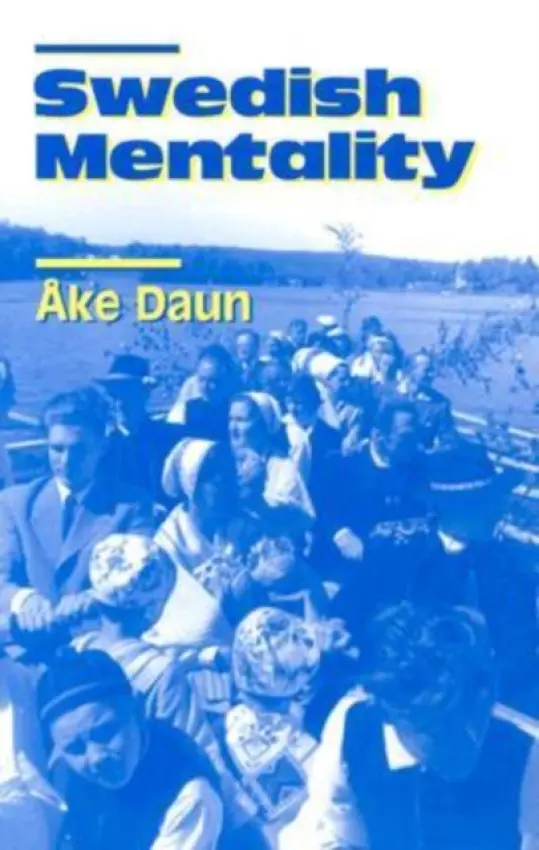 Swedish Mentality - Daun, Ake