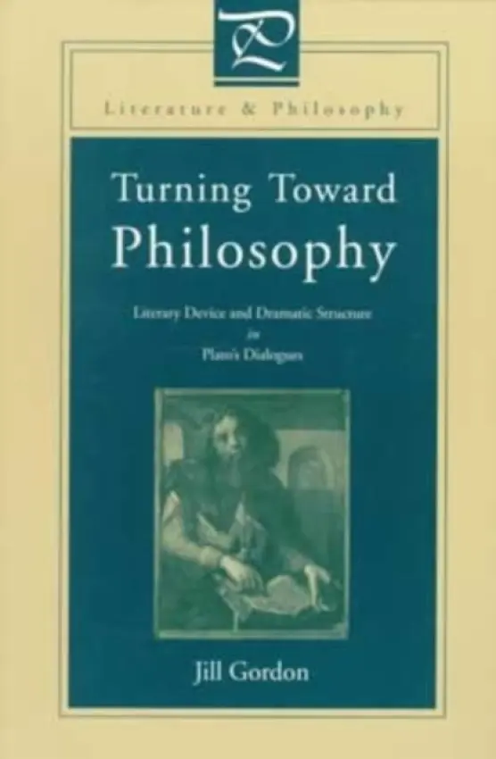 Turning Toward Philosophy - Gordon, Jill (Colby College)