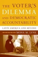 Voter's Dilemma and Democratic Accountability - Lyne, Mona M. (University of Missouri- Kansas City)