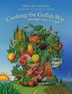 Cooking the Gullah Way, Morning, Noon, and Night - Robinson, Sallie Ann