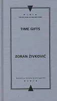 Time-gifts - Zivkovic, Zoran