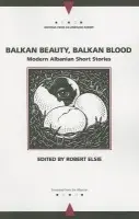 Balkan Beauty, Balkan Blood
