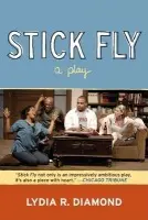 Stick Fly - Diamond, Lydia R.