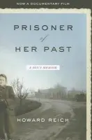 Prisoner of Her Past - Reich, Howard