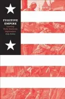 Fugitive Empire - Doolen, Andy