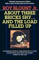 About Three Bricks Shy - Jr, Roy Blount