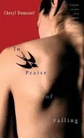In Praise of Falling - Dumesnil, Cheryl