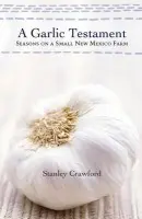 Garlic Testament - Crawford, Stanley