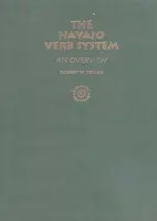 Navajo Verb System - Young, Robert W.