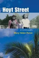 Hoyt Street - Ponce, Mary Helen