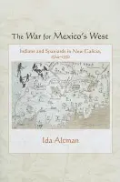 War for Mexico's West