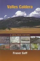 Valles Caldera - Goff, Fraser