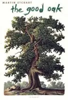 Good Oak - Etchart, Martin