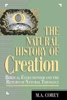 Natural History of Creation - Corey, M.