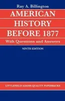 American History before 1877 with Questions and Answers - Billington, Ray Allen