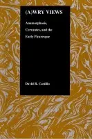 (A)wry Views - Castillo, David R.