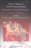 State Collapse in South-Eastern Europe