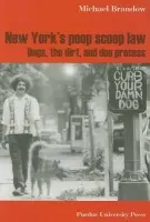 New York's Poop Scoop Law - Brandow, Michael