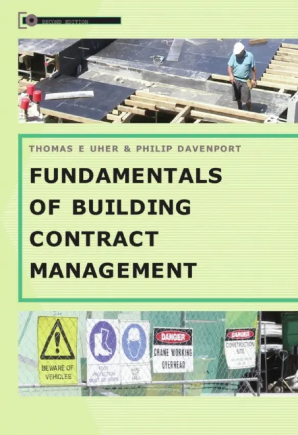 Fundamentals of Building Contract Management - Uher, Thomas a Davenport, Phillip