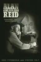 Alan 'the Red Fox' Reid - Fitzgerald, Ross a Holt, Stephen